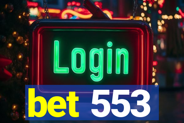bet 553